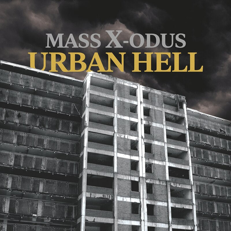 Mass-X-Odus - Urban Hell