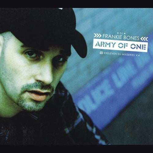Frankie Bones - Army Of One