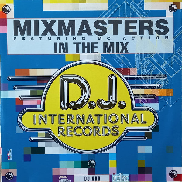 Mix Masters Featuring MC Action - In The Mix