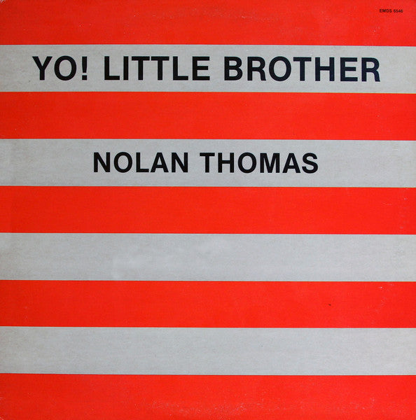 Nolan Thomas - Yo! Little Brother
