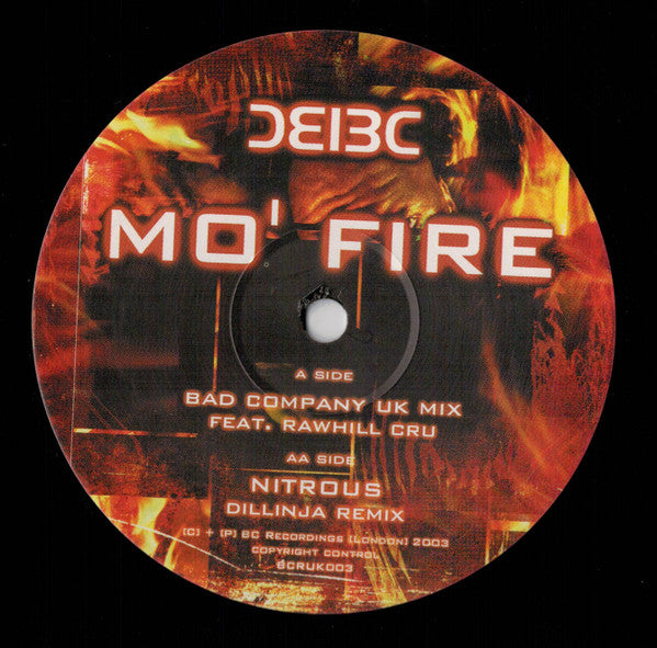Rawhill Cru / Bad Company - Mo' Fire / Nitrous (Remixes)
