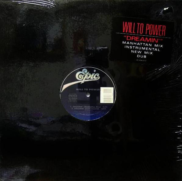 Will To Power - Dreamin'