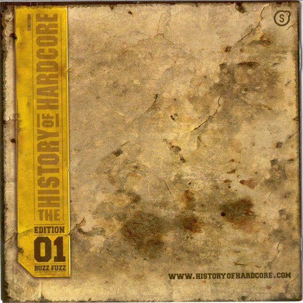 Buzz Fuzz - The History Of Hardcore - The Dreamteam Edition 01