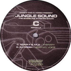 Adam F And Fresh - Jungle Sound - The Bassline Strikes Back!