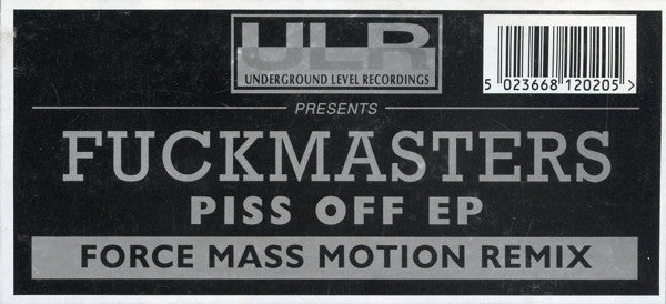 Fuckmasters - Piss Off E.P