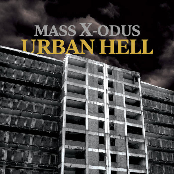 Mass-X-Odus - Urban Hell