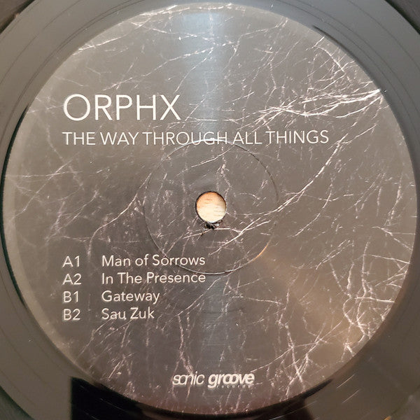Orphx - The Way Through All Things
