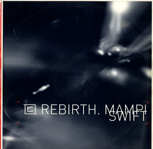 Mampi Swift - Rebirth / Nerve