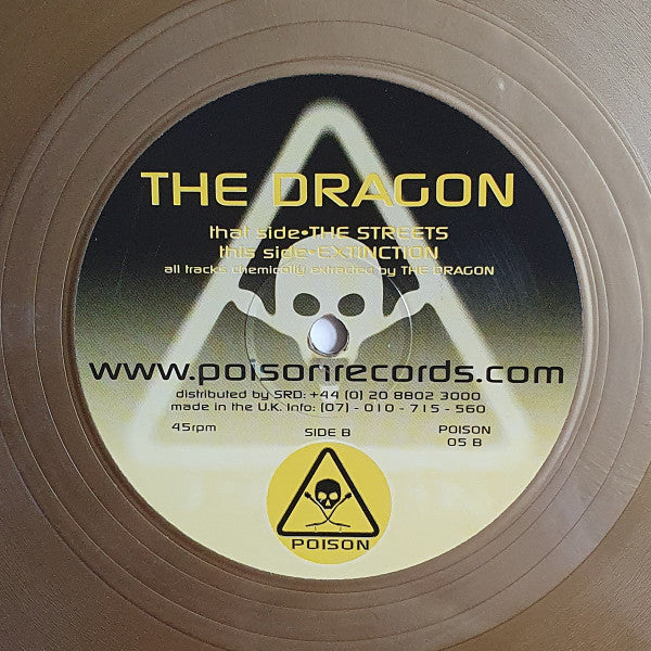The Dragon - The Streets / Extinction