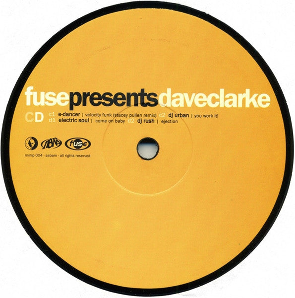 Dave Clarke - Fuse Presents Dave Clarke