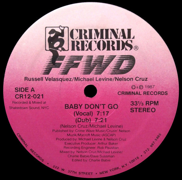FFWD - Baby Don't Go / Baby No Te Vayas