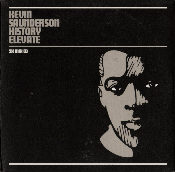 Kevin Saunderson - History Elevate