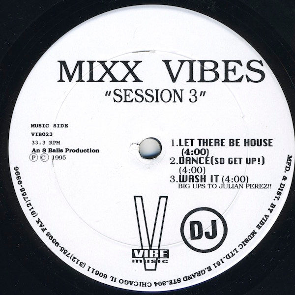 Mixx Vibes - Session 3 [Promo]