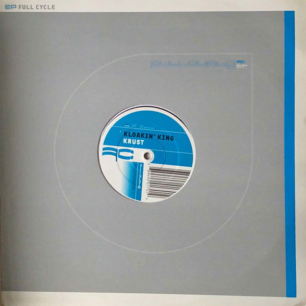 Krust - Kloakin' King / Don't Front