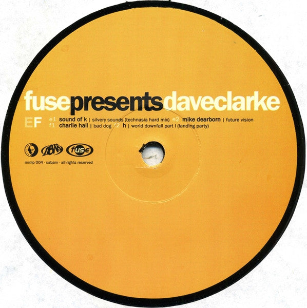 Dave Clarke - Fuse Presents Dave Clarke