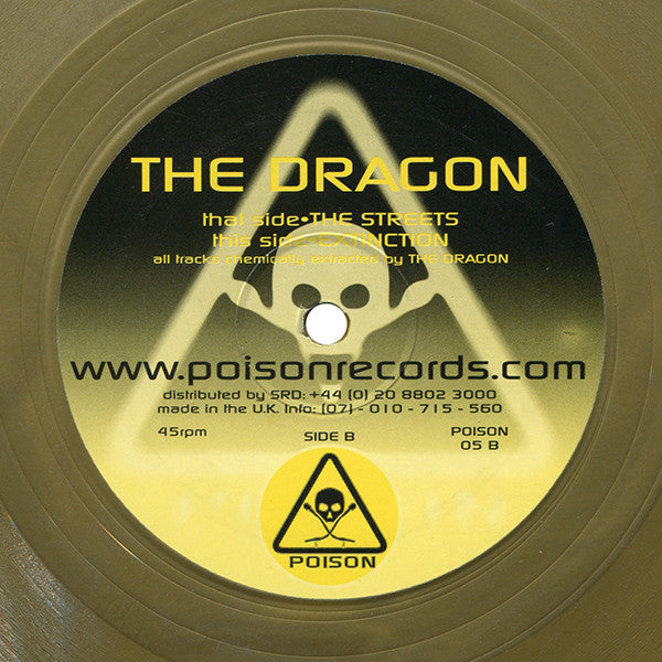 The Dragon - The Streets / Extinction