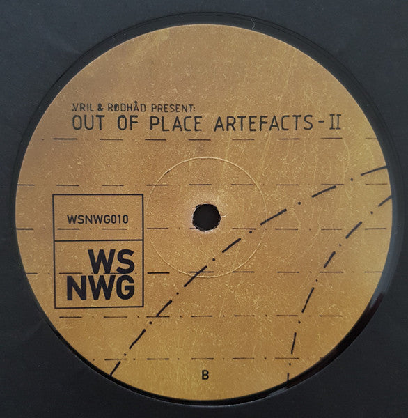 Vril & Rødhåd – Out Of Place Artefacts II (2x12")