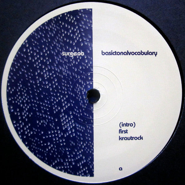 Surgeon – Basictonalvocabulary [2x12"]
