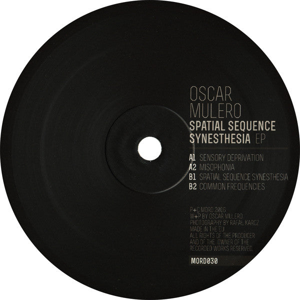 Oscar Mulero - Spatial Sequence Synesthesia EP