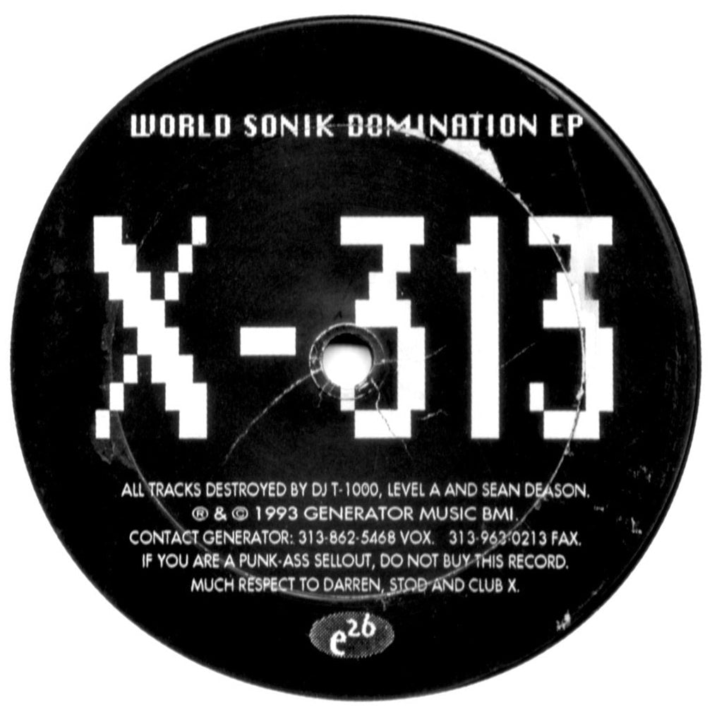 X-313 - World Sonik Domination EP
