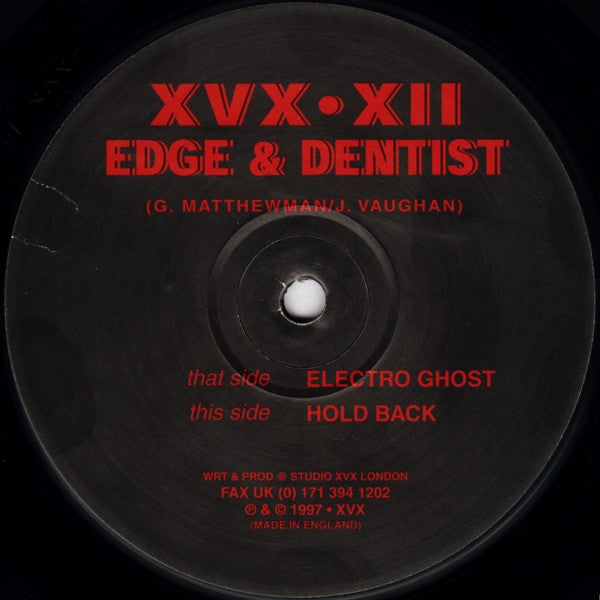 Edge & Dentist - Electro Ghost / Hold Back