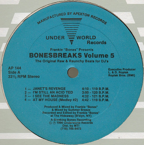 Frankie Bones Presents Bonesbreaks - Volume 5 (The Original Raw & Raunchy Beats For DJ's)