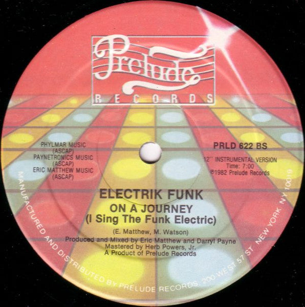 Elektrik Funk - On A Journey (I Sing The Funk Electric)